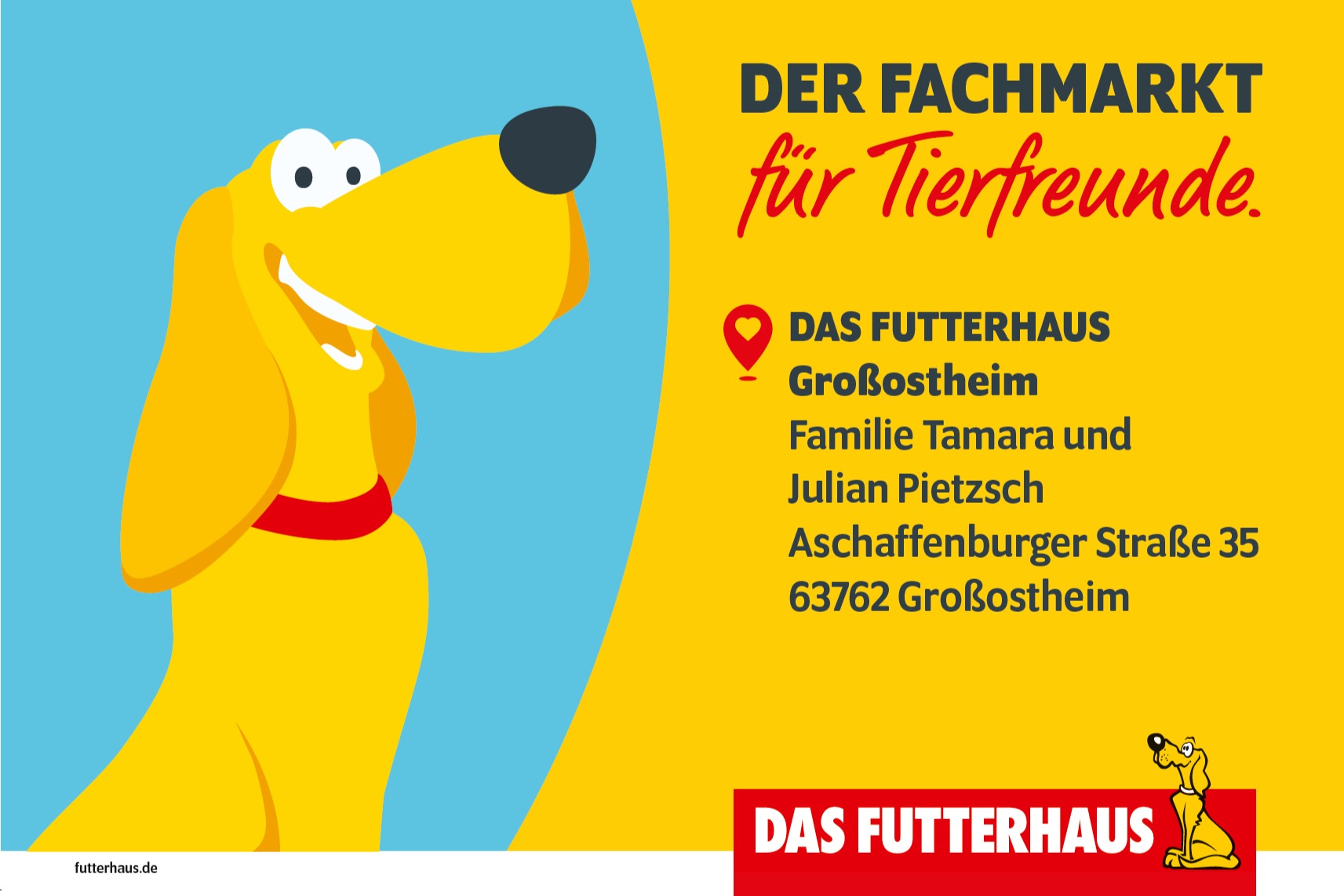 DAS FUTTERHAUS Großostheim Tamara und Julian Pietzsch GbR