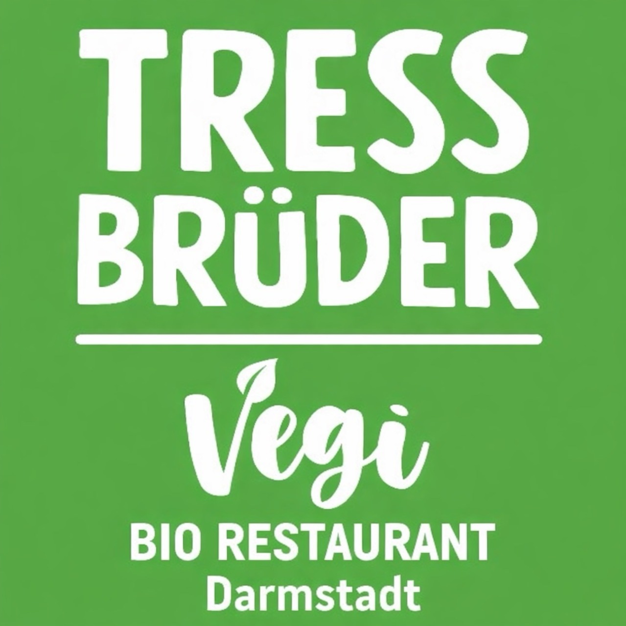 TressBrüder Vegi BIO-Restaurant