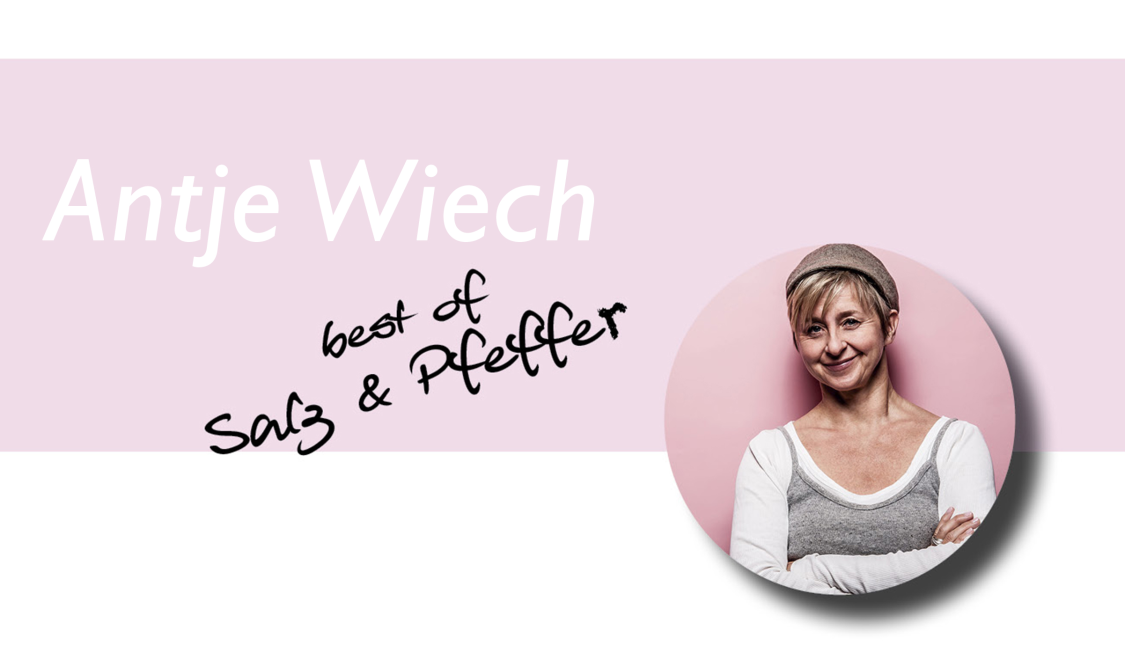 Antje Wiech - Best of Salz & Pfeffer title image
