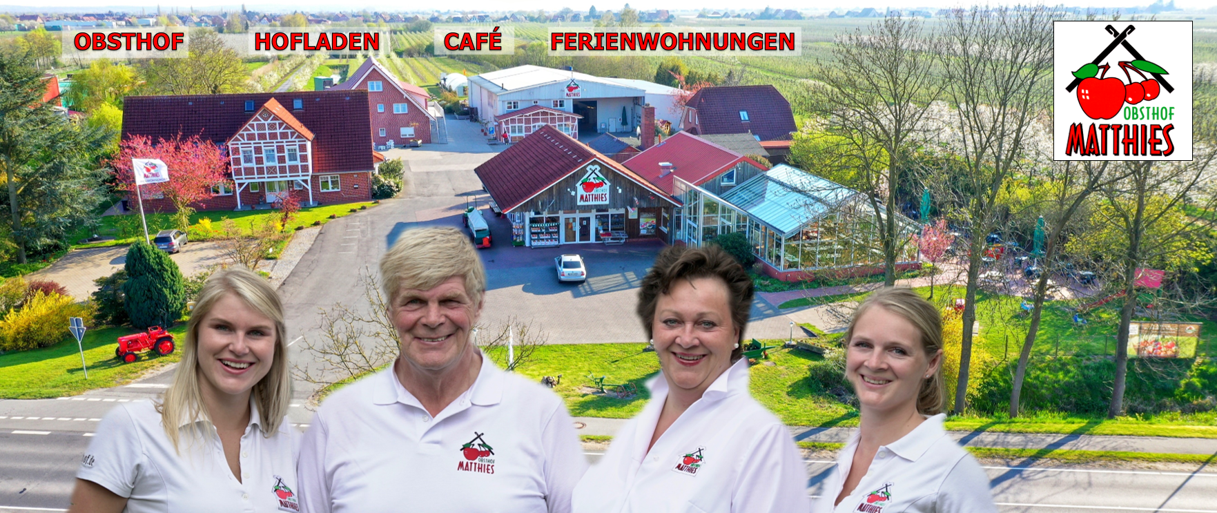 Obsthof Matthies mit Café, Hofladen & Ferienwohnung