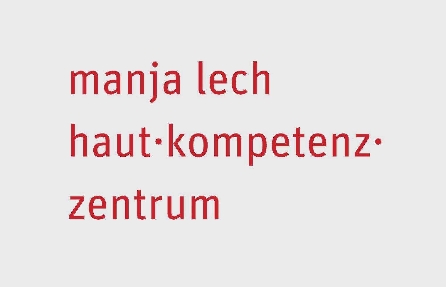 Manja Lech - Haut-Kompetenz-Zentrum