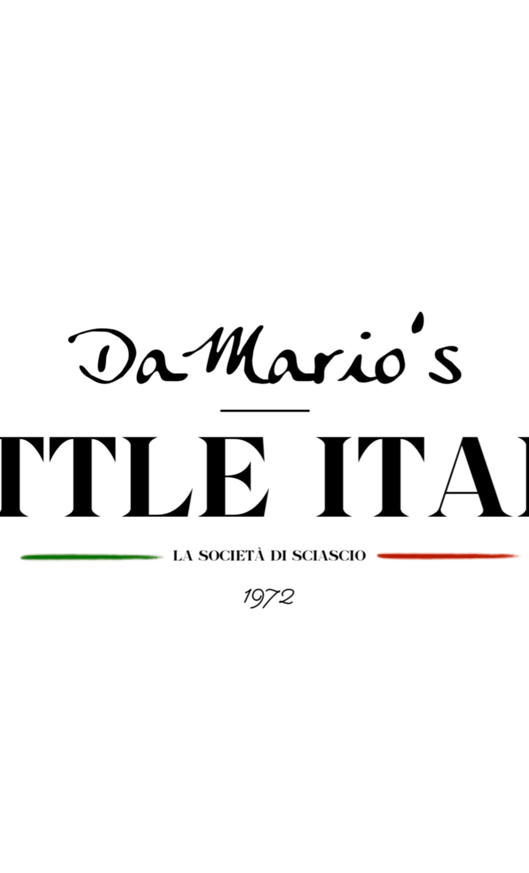 Da Mario's LITTLE ITALY