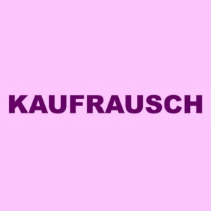 Kaufrausch